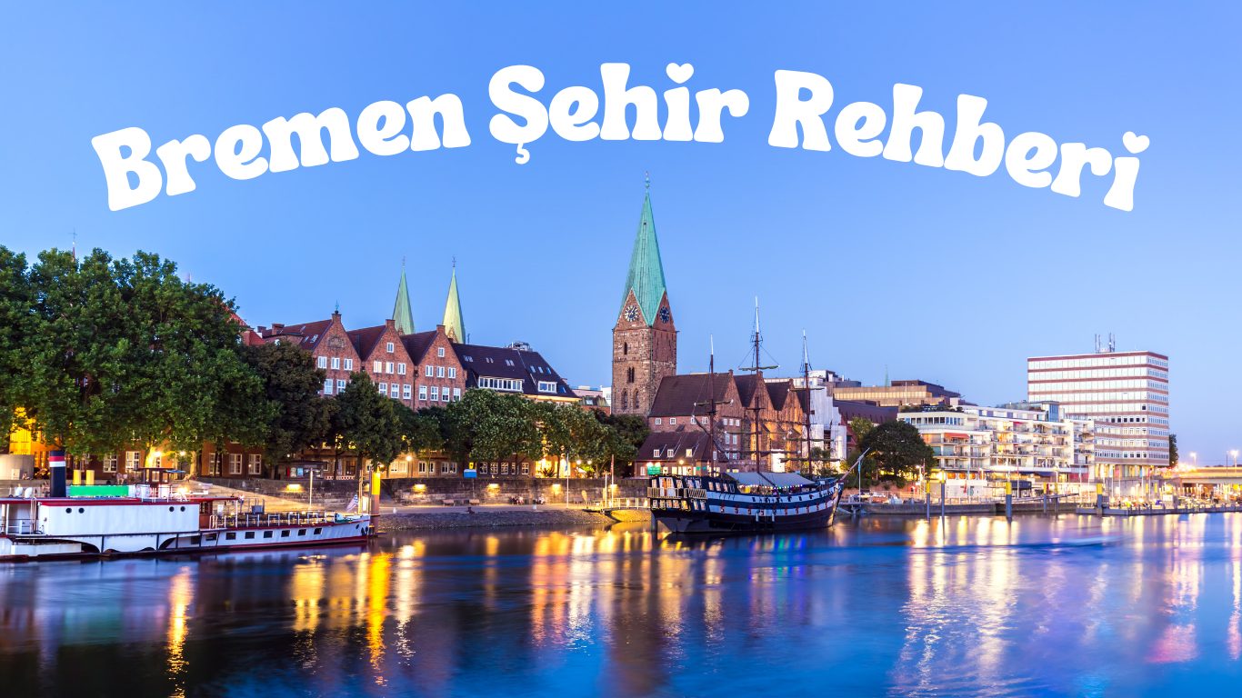 Bremen Şehir Rehberi