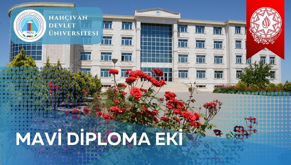 Nahçıvan Devlet Üniversitesi - Mavi Diploma
