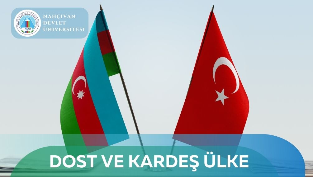 Dost ve Kardeş Ülke Azerbaycan